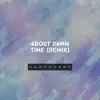 Vapor Gawd - About damn time (Remix) - Single