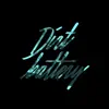 Dirt Battery - Art Sub Science - EP