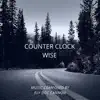 Ely Doc Cannon - COUNTER CLOCK WISE (original film and tv soundtrack)